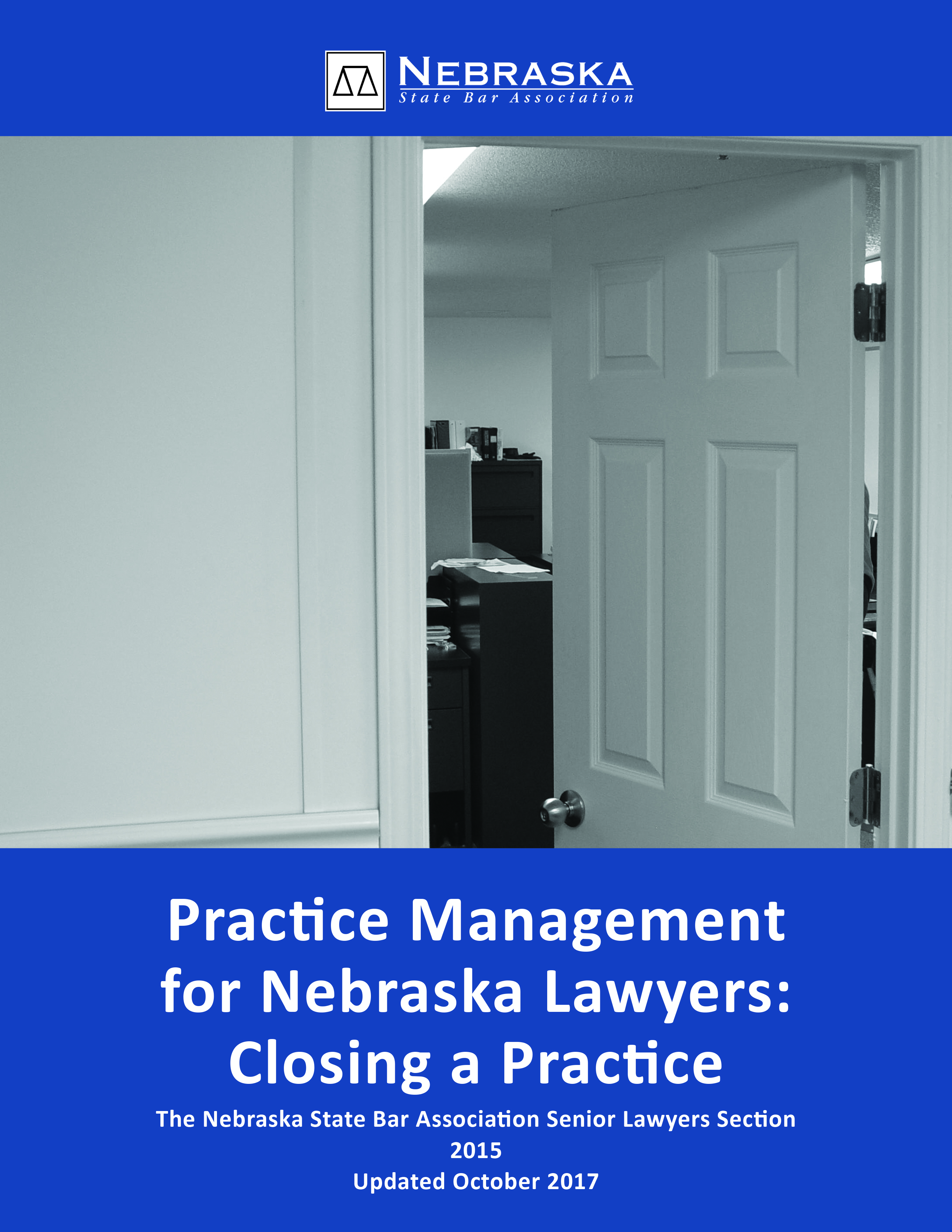 Closing A Practice (Practice Management for Nebraska Lawyers)